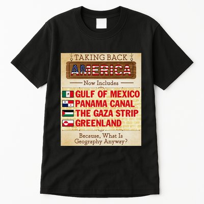Taking Back America Meme Geography Fail Funny Gulf Of Mexico Tall T-Shirt