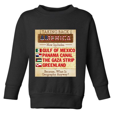 Taking Back America Meme Geography Fail Funny Gulf Of Mexico Toddler Sweatshirt