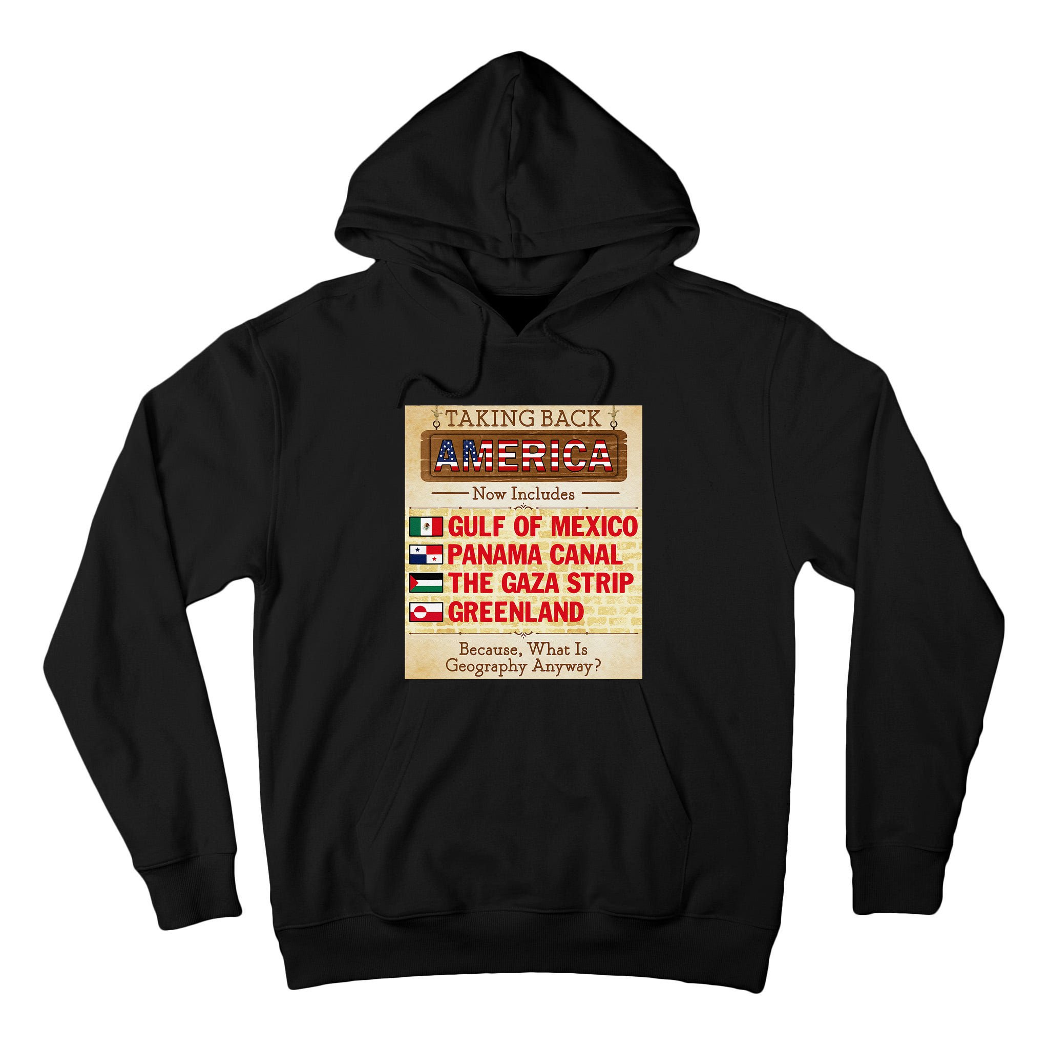 Taking Back America Meme Geography Fail Funny Gulf Of Mexico Tall Hoodie