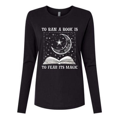 To Ban A Book Is To Fear Its Magic Womens Cotton Relaxed Long Sleeve T-Shirt