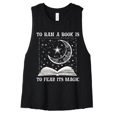 To Ban A Book Is To Fear Its Magic Women's Racerback Cropped Tank