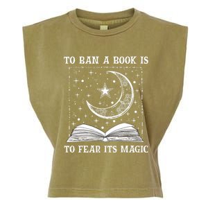 To Ban A Book Is To Fear Its Magic Garment-Dyed Women's Muscle Tee