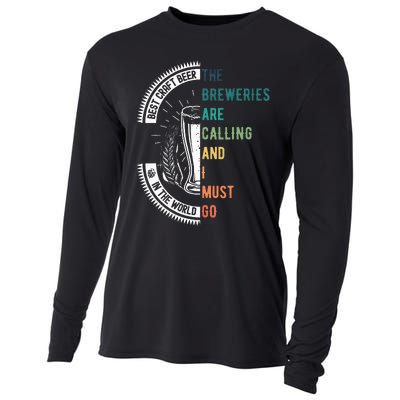 The Breweries Are Calling And I Must Go Cooling Performance Long Sleeve Crew