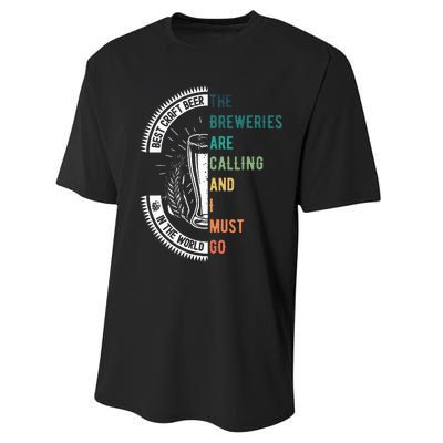 The Breweries Are Calling And I Must Go Performance Sprint T-Shirt