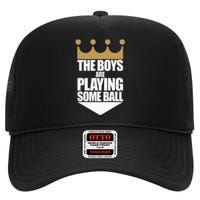 The Boy Are Playing Some Ball High Crown Mesh Back Trucker Hat