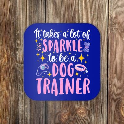 To Be A Dog Trainer Dog Training Great Gift Coaster