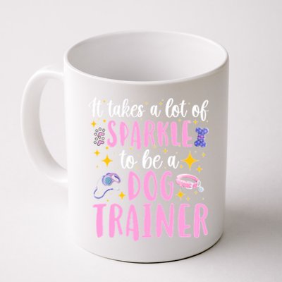 To Be A Dog Trainer Dog Training Great Gift Coffee Mug