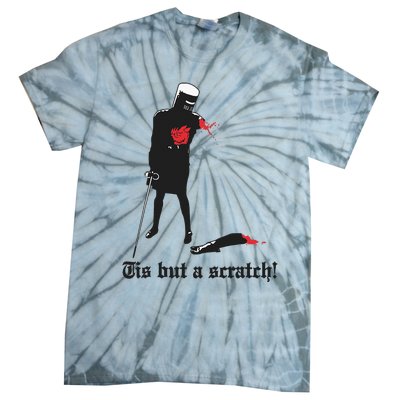 Tis But A Scratch! Tie-Dye T-Shirt