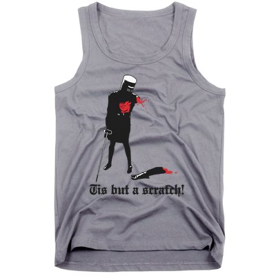 Tis But A Scratch! Tank Top