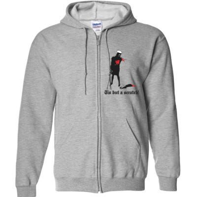 Tis But A Scratch! Full Zip Hoodie