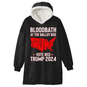 Trump Bloodbath At The Ballot Box 2024 Hooded Wearable Blanket