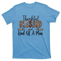 Thankful Blessed And Kind Of A Mess Christian Funny Gift T-Shirt