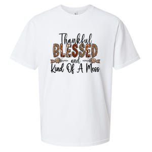 Thankful Blessed And Kind Of A Mess Christian Funny Gift Sueded Cloud Jersey T-Shirt