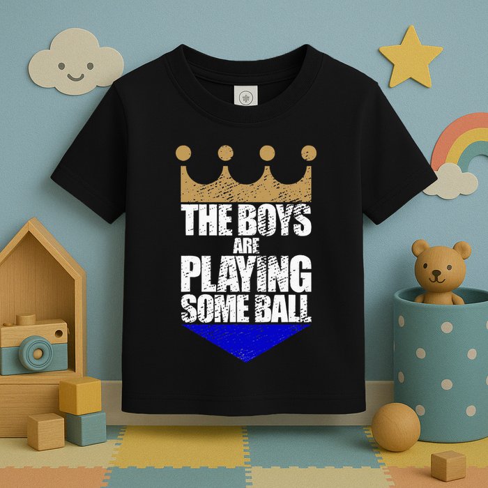 The Boy Are Playing Some Ball Toddler T-Shirt