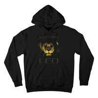 The Best Are Born As LEO Proud Like A Lion Tee Man Woman Hoodie