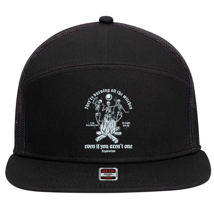 TheyRe Burning All The Witches Even If You ArenT One Dancing Skeletons 7 Panel Mesh Trucker Snapback Hat