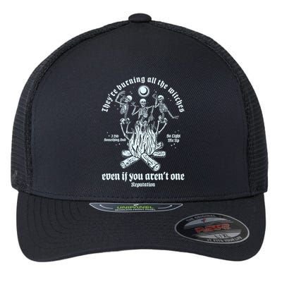 TheyRe Burning All The Witches Even If You ArenT One Dancing Skeletons Flexfit Unipanel Trucker Cap