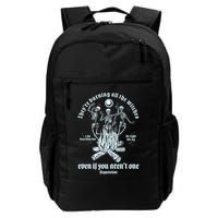 TheyRe Burning All The Witches Even If You ArenT One Dancing Skeletons Backpack