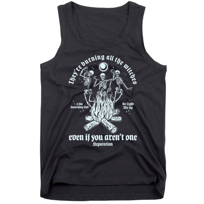 TheyRe Burning All The Witches Even If You ArenT One Dancing Skeletons Tank Top