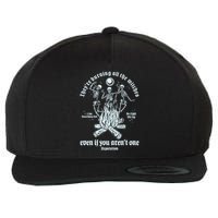 TheyRe Burning All The Witches Even If You ArenT One Dancing Skeletons Wool Snapback Cap