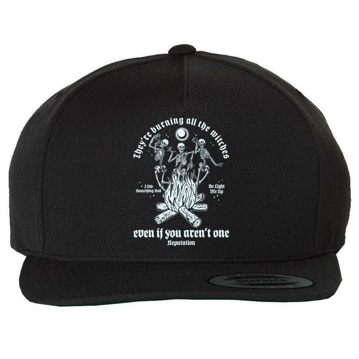 TheyRe Burning All The Witches Even If You ArenT One Dancing Skeletons Wool Snapback Cap