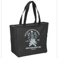 TheyRe Burning All The Witches Even If You ArenT One Dancing Skeletons Zip Tote Bag