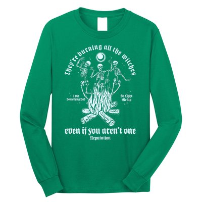 TheyRe Burning All The Witches Even If You ArenT One Dancing Skeletons Long Sleeve Shirt