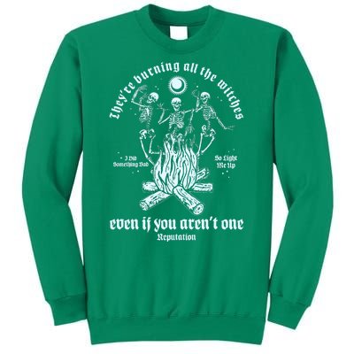 TheyRe Burning All The Witches Even If You ArenT One Dancing Skeletons Sweatshirt