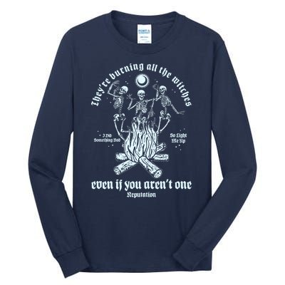 TheyRe Burning All The Witches Even If You ArenT One Dancing Skeletons Tall Long Sleeve T-Shirt