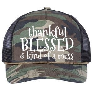 Thankful Blessed And Kind Of A Mess Thanksgiving Day Gift Retro Rope Trucker Hat Cap