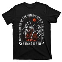 TheyRe Burning All The Witches Dancing Skeleton T-Shirt