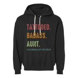 Tattooed Badass Aunt Inked Garment-Dyed Fleece Hoodie