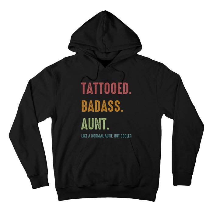 Tattooed Badass Aunt Inked Hoodie