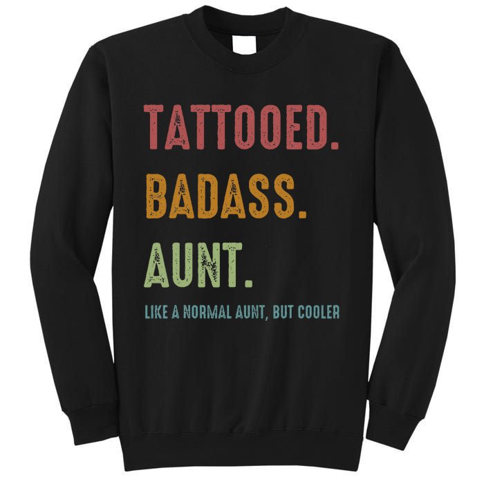 Tattooed Badass Aunt Inked Sweatshirt