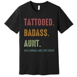 Tattooed Badass Aunt Inked Premium T-Shirt