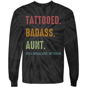 Tattooed Badass Aunt Inked Tie-Dye Long Sleeve Shirt