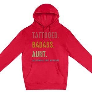 Tattooed Badass Aunt Inked Premium Pullover Hoodie