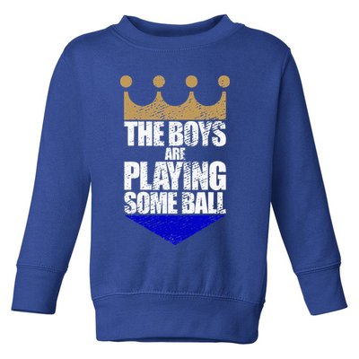 The Boy Are Playing Some Ball Toddler Sweatshirt