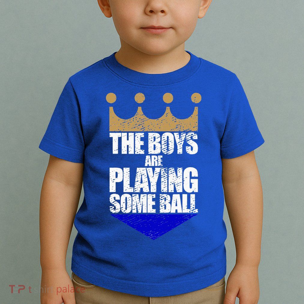 The Boy Are Playing Some Ball Toddler T-Shirt
