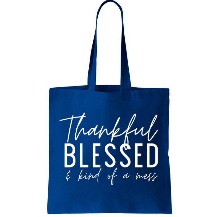 Tankful Blessed And Kind Of A Mess Fall Thanksgiving Cool Gift Tote Bag