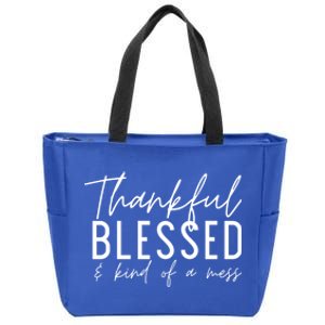 Tankful Blessed And Kind Of A Mess Fall Thanksgiving Cool Gift Zip Tote Bag