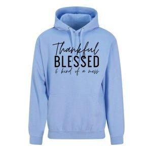 Tankful Blessed And Kind Of A Mess Fall Thanksgiving Cool Gift Unisex Surf Hoodie