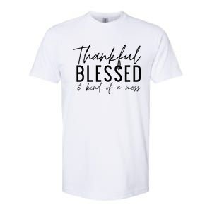 Tankful Blessed And Kind Of A Mess Fall Thanksgiving Cool Gift Softstyle CVC T-Shirt