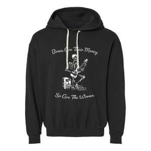 Their Bones Are Their Money I Think You Should Leave Garment-Dyed Fleece Hoodie