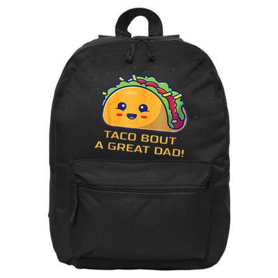 Taco Bout A Great Dad! Funny Dad Joke 16 in Basic Backpack