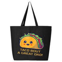 Taco Bout A Great Dad! Funny Dad Joke 25L Jumbo Tote