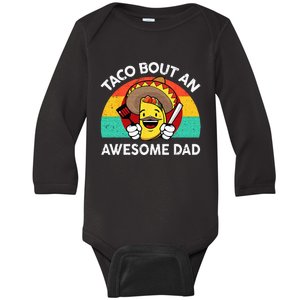 Taco Bout Awesome Dad Mexican Fathers Day Gift Funny Tuesday Baby Long Sleeve Bodysuit