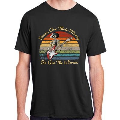 Their Bones Are Their Money I Think You Should Leave Adult ChromaSoft Performance T-Shirt