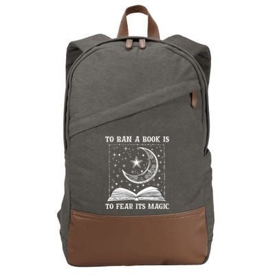 To Ban A Book Is To Fear Its Magic Cotton Canvas Backpack