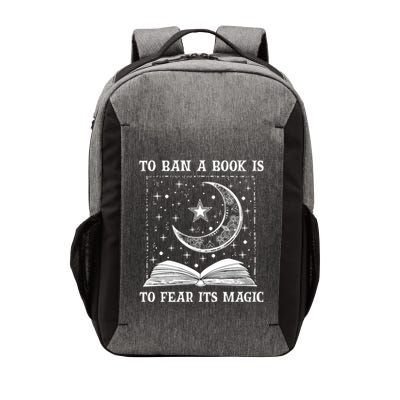 To Ban A Book Is To Fear Its Magic Vector Backpack